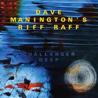 Dave Maningtons Riff Raff Challenger Deep